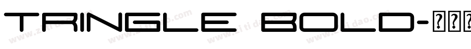 Tringle Bold字体转换